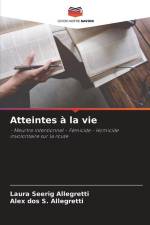 Atteintes à la vie af Laura Seerig Allegretti