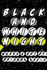 Black and White Night: Get out your flashlight for our black and white night! af Brianna Davis