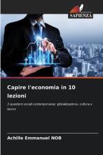 Capire l'economia in 10 lezioni af Achille Emmanuel Nob