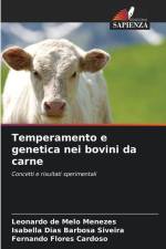 Temperamento e genetica nei bovini da carne af Leonardo de Melo Menezes