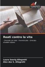 Reati contro la vita af Laura Seerig Allegretti