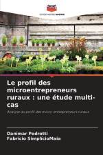 Le profil des microentrepreneurs ruraux : une étude multi-cas af Danimar Pedrotti