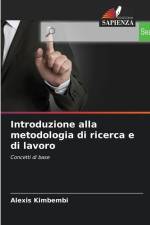 Introduzione alla metodologia di ricerca e di lavoro af Alexis Kimbembi