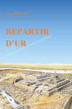 Repartir d'Ur af Guy Piegay