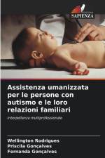 Assistenza umanizzata per le persone con autismo e le loro relazioni familiari af Wellington Rodrigues