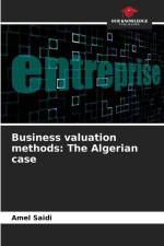 Business valuation methods: The Algerian case af Amel Saidi