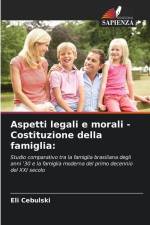 Aspetti legali e morali - Costituzione della famiglia: af Eli Cebulski