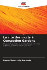 La cité des morts à Conception Gardens af Luana Barros de Azevedo