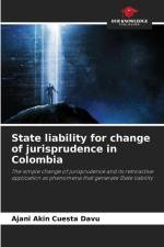 State liability for change of jurisprudence in Colombia af Ajani Akin Cuesta Davu