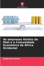 As empresas têxteis do Mali e a Comunidade Económica da África Ocidental af Abdoulaye Koita