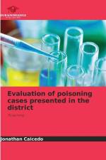 Evaluation of poisoning cases presented in the district af Jonathan Caicedo