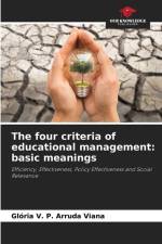 The four criteria of educational management: basic meanings af Glória V. P. Arruda Viana
