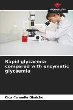 Rapid glycaemia compared with enzymatic glycaemia af Cica Carmelle Gbatcho