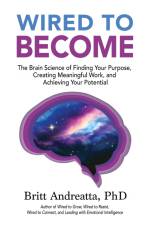 Wired to Become af Britt Andreatta