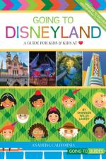 Going to Disneyland af Shannon Willis Laskey