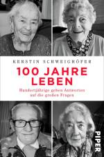 100 Jahre Leben af Kerstin Schweighöfer