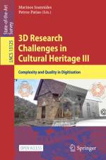 3D Research Challenges in Cultural Heritage III af Petros Patias
