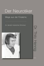 Der Neurotiker af Thilo Hennig