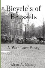 Bicycle's of Brussels af Alton A Massey