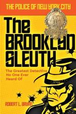 THE BROOKLYN SLEUTH af Robert L. Bryan