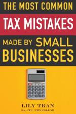 The Most Common Tax Mistakes Made by Small Businesses af Lily Tran