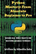 Python Mastery af Nibedita Sahu