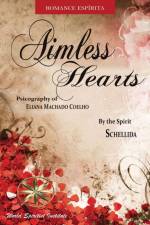 Aimless Hearts af Eliana Machado Coelho