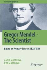 Gregor Mendel - The Scientist af Eva Matalová