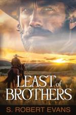 Least of Brothers af S. Robert Evans