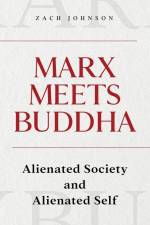 Marx Meets Buddha af Zach Johnson