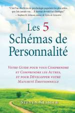 Les 5 Schémas de Personnalité af Steven Kessler