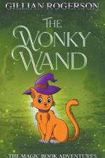 Rogerson, G: Wonky Wand af Gillian Rogerson