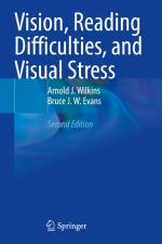 Vision, Reading Difficulties, and Visual Stress af Bruce J. W. Evans