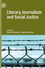 Literary Journalism and Social Justice af Willa McDonald