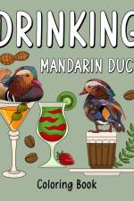 Drinking Mandarin Duck Coloring Book af Paperland