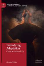Embodying Adaptation af Christina Wilkins
