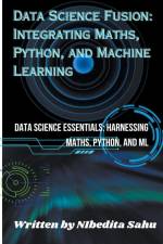 Data Science Fusion af Nibedita Sahu