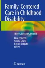 Family-Centered Care in Childhood Disability af Livio Provenzi