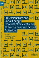 Professionalism and Social Change af Andrea Bellini