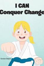 I Can Conquer Change af Kursten Salyers
