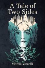 A Tale of Two Sides af Vienna Vercelli