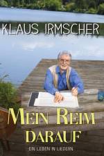 Mein Reim darauf af Klaus Irmscher