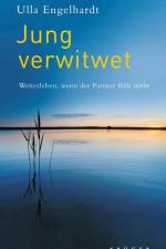 Jung verwitwet af Ulla Engelhardt