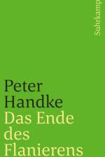 Das Ende des Flanierens af Peter Handke