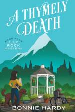 A Thymely Death af Bonnie Hardy