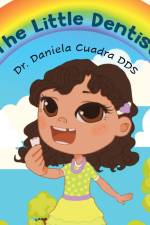 The Little Dentist af Daniela Cuadra