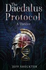 The Daedalus Protocol af Jeff Sheckter