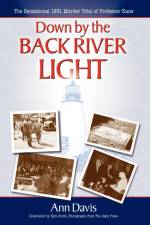 Down by the Back River Light af Ann Davis