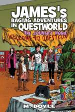James's Ragtag Adventures in Questworld
