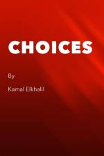 CHOICES af Kamal Elkhalil